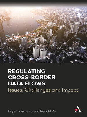 cover image of Regulating Cross-Border Data Flows
